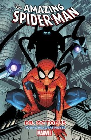 Front cover of Amazing Spider-Man - Volume 3: Dr. Octopus Young Readers Novel by Joe Caramagna
