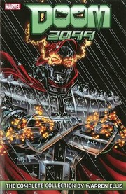 Front cover of Doom 2099: The Complete Collection by Warren Ellis by Warren Ellis