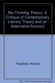 Cover of Re-thinking theory by Richard Freadman