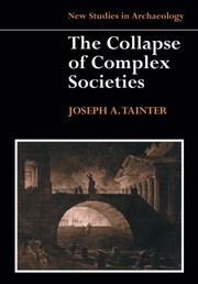 Front cover of The collapse of complex societies by Joseph A. Tainter