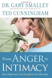 Cover of From anger to intimacy by Gary Smalley