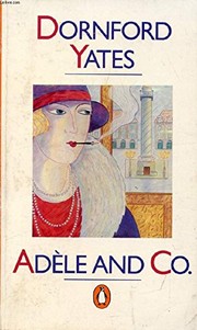 Cover of Adèle and Co. by Dornford Yates