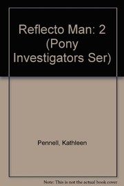 Cover of Reflecto man by Kathleen Pennell