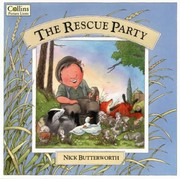 Front cover of The rescue party by Nick Butterworth