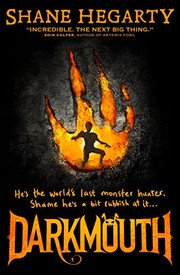 Front cover of Darkmouth (Darkmouth, Book 1) by Shane Hegarty