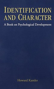 Cover of Identification and character by Howard Kamler
