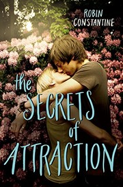 Front cover of The Secrets of Attraction by Robin Constantine