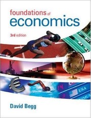 Cover of Foundations of Economics by David K.H. Begg