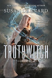 Front cover of Truthwitch: A Witchlands Novel (The Witchlands) by Susan Dennard