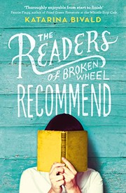 Front cover of The Readers of Broken Wheel Recommend by Katarina Bivald