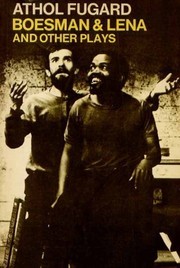 Front cover of Boesman and Lena and other plays by Athol Fugard