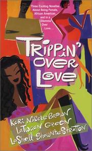 Front cover of Trippin' over love by Latwaan Green