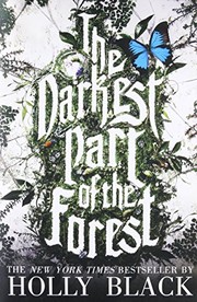 Front cover of The Darkest Part of the Forest by Holly Black