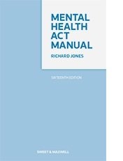 Front cover of Mental Health Act Manual by Richard M. Jones