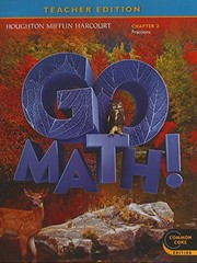 Front cover of GO MATH! Grade 6 Chapter 2 Fractions, Teacher Edition, Common Core Edition, 9780547591773, 0547591772 by Juli K. Dixon