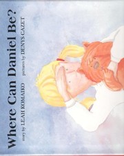 Cover of Where can Daniel be? by Leah Komaiko