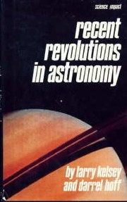 Front cover of Recent revolutions in astronomy by Larry Kelsey
