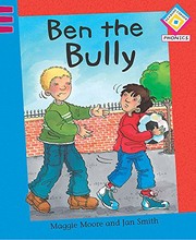 Cover of Ben the Bully by Maggie Moore
