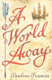 Cover of A World Away by Pauline Francis