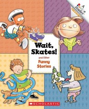 Front cover of Wait, skates! and other funny stories by Mildred D. Johnson