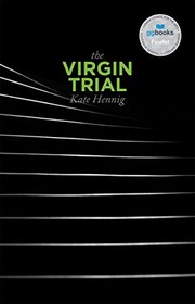 Cover of The Virgin Trial by Kate Hennig