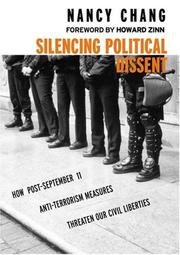 Front cover of Silencing Political Dissent by Nancy Chang