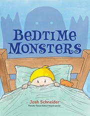 Cover of Bedtime Monsters by Josh Schneider