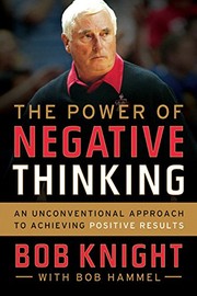 Front cover of The Power of Negative Thinking by Bob Knight
