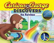 Front cover of Curious George Discovers the Rainbow (Science Storybook) by H. A. Rey