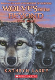 Front cover of Wolves of the Beyond #6: Star Wolf by Kathryn Lasky