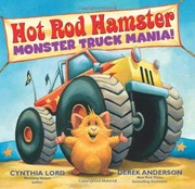 Front cover of Hot Rod Hamster: Monster Truck Mania! by Cynthia Lord
