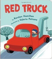 Cover of Red Truck by Kersten Hamilton