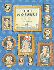 Cover of First Mothers by Beverly Gherman