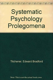Front cover of Systematic psychology: prolegomena by Edward Bradford Titchener