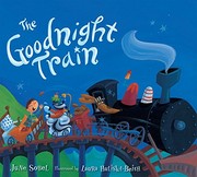 Cover of The Goodnight Train by June Sobel