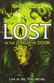 Front cover of Lost in the Jungle of Doom by Tracey Turner