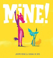 Cover of Mine! by Jerome Keane