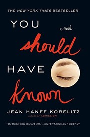 Front cover of You Should Have Known by Jean Hanff Korelitz