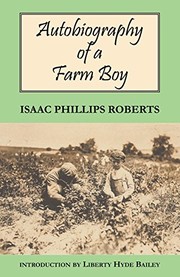 Front cover of Autobiography of a Farm Boy by Isaac Phillips Roberts