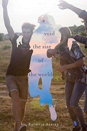 Front cover of A Void the Size of the World by Rachele Alpine