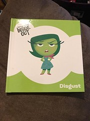 Front cover of Disney Pixar Inside Out Disgust by Brittany Candau