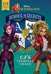 Front cover of School of Secrets: CJ's Treasure Chase (Disney Descendants) (Scholastic special market edition) by No New Art Needed (Illustrator) Jessica Brody