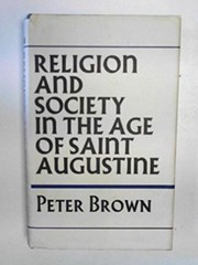 Cover of Religion and society in the age of Saint Augustine by Peter Robert Lamont Brown