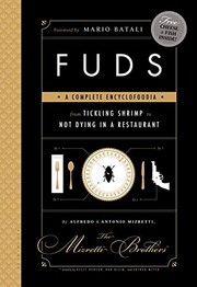 Front cover of FUDS: A Complete Encyclofoodia from Tickling Shrimp to Not Dying in a Restaurant by Kelly Hudson