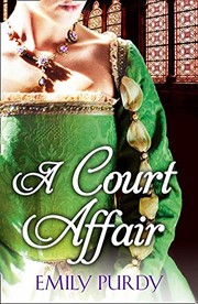 Front cover of A Court Affair by Emily Purdy