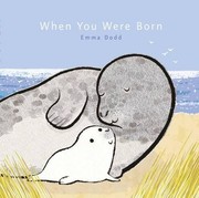 Front cover of When You Were Born (Emma Dodd Series) by Emma Dodd