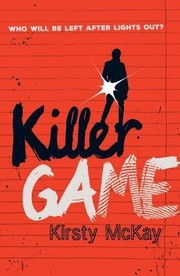 Cover of Killer Game by Kirsty McKay