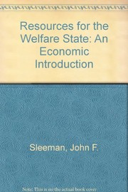 Cover of Resources for the welfare state by John F. Sleeman
