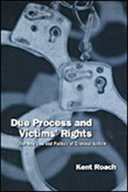 Cover of Due process and victims' rights by Kent Roach