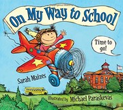 Front cover of On My Way to School by Sarah Maizes